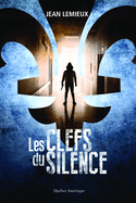 Clefs du silence (Les)